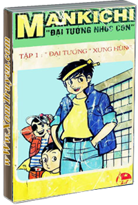 Mankichi Đại Tướng Nhóc Con